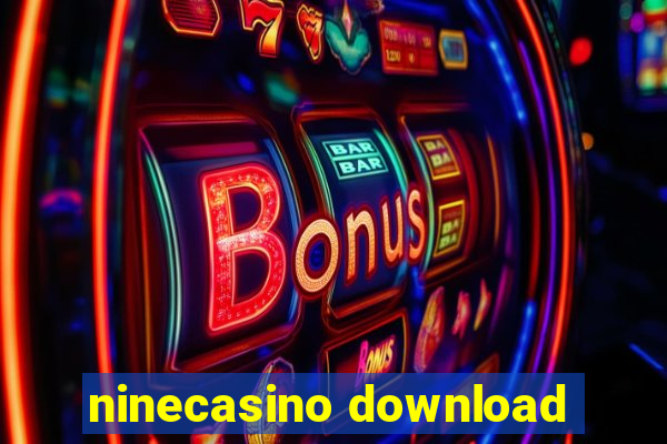 ninecasino download